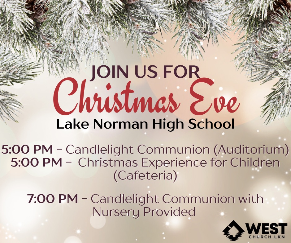 CHRISTMAS EVE – LAKE NORMAN HIGH SCHOOL